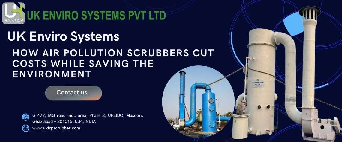 How Air Pollution Scrubbers Cut Costs While Saving the Environment